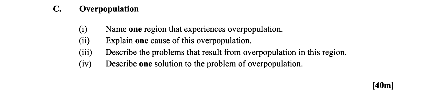 C.-Overpopulation--(i)-Name-one-region-that-experiences-overpopulation-Leaving Cert Geography-Question C-2014.png