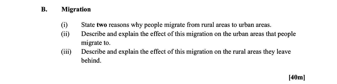 Migration--(i)-State-two-reasons-why-people-migrate-from-rural-areas-to-urban-areas-Leaving Cert Geography-Question B-2014.png