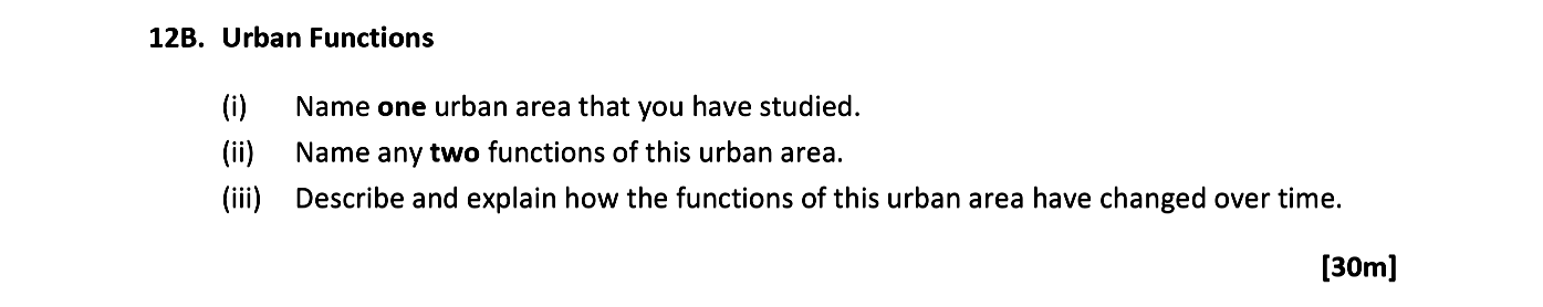 Urban-Functions--(i)-Name-one-urban-area-that-you-have-studied-Leaving Cert Geography-Question 12B-2021.png