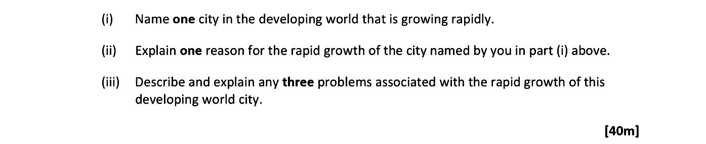 i)-Name-one-city-in-the-developing-world-that-is-growing-rapidly-Leaving Cert Geography-Question 10C-2020.png