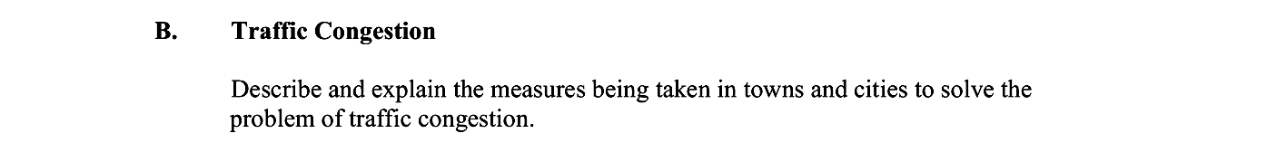 Describe-and-explain-the-measures-being-taken-in-towns-and-cities-to-solve-the-problem-of-traffic-congestion.-Leaving Cert Geography-Question B-2013.png