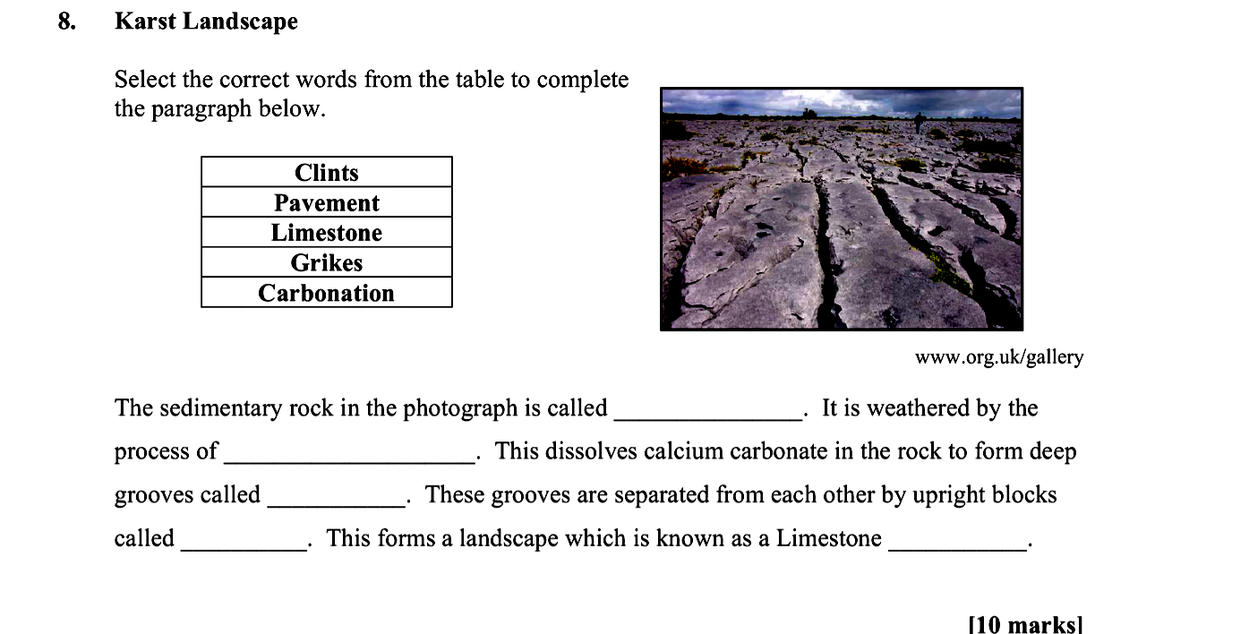 The-sedimentary-rock-in-the-photograph-is-called-__________-Leaving Cert Geography-Question 8-2010.png