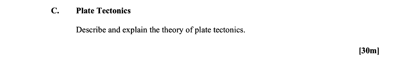 Plate-Tectonics--Describe-and-explain-the-theory-of-plate-tectonics.-Leaving Cert Geography-Question C-2015.png