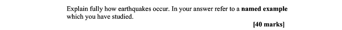 Explain-fully-how-earthquakes-occur-Leaving Cert Geography-Question Question 1-2008.png