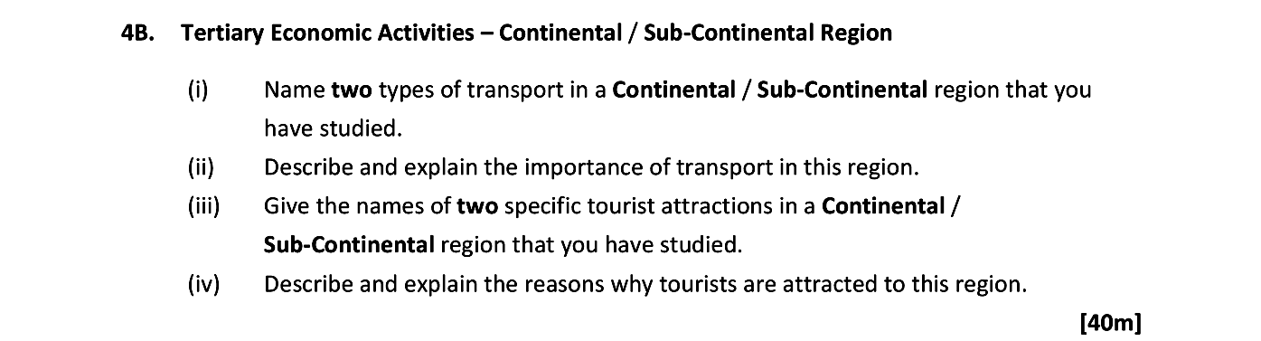 Tertiary-Economic-Activities-–-Continental-/-Sub-Continental-Region--(i)-Name-two-types-of-transport-in-a-Continental-/-Sub-Continental-region-that-you-have-studied-Leaving Cert Geography-Question 4B-2019.png