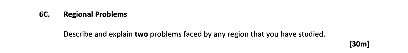 Describe-and-explain-two-problems-faced-by-any-region-that-you-have-studied.---Leaving Cert Geography-Question 6-2019.png