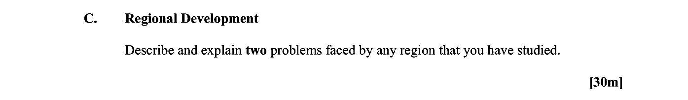 Regional-Development--Describe-and-explain-two-problems-faced-by-any-region-that-you-have-studied.-Leaving Cert Geography-Question C-2015.png