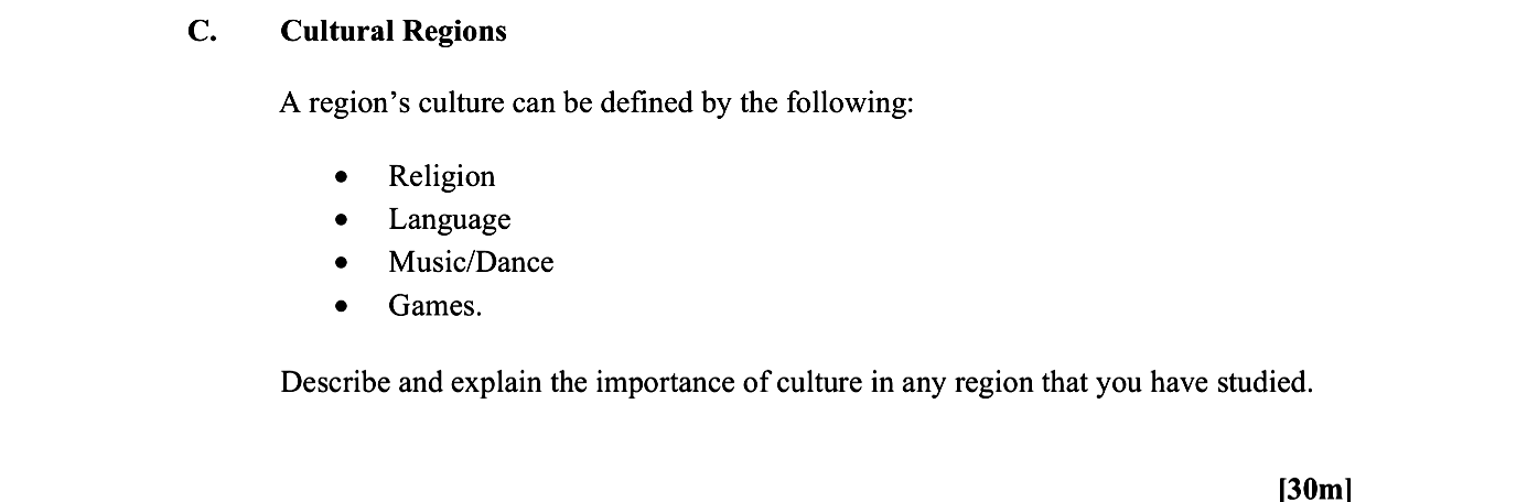 C.-Cultural-Regions--A-region’s-culture-can-be-defined-by-the-following:----Religion---Language---Music/Dance---Games-Leaving Cert Geography-Question C-2013.png