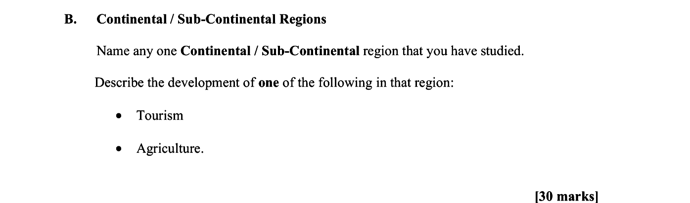 Continental-/-Sub-Continental-Regions--Name-any-one-Continental-/-Sub-Continental-region-that-you-have-studied-Leaving Cert Geography-Question B-2010.png