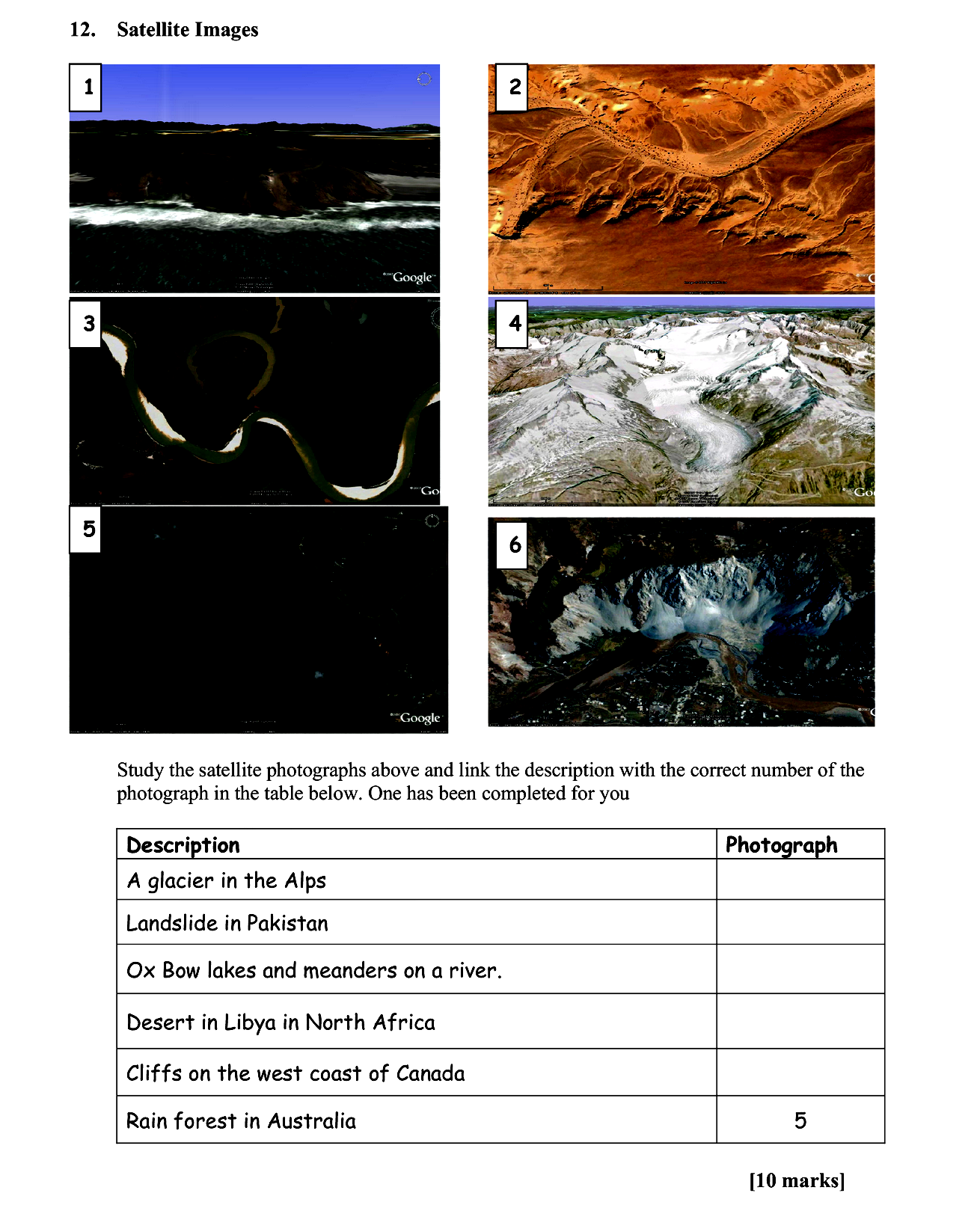 Study-the-satellite-photographs-above-and-link-the-description-with-the-correct-number-of-the-photograph-in-the-table-below-Leaving Cert Geography-Question 12-2008.png