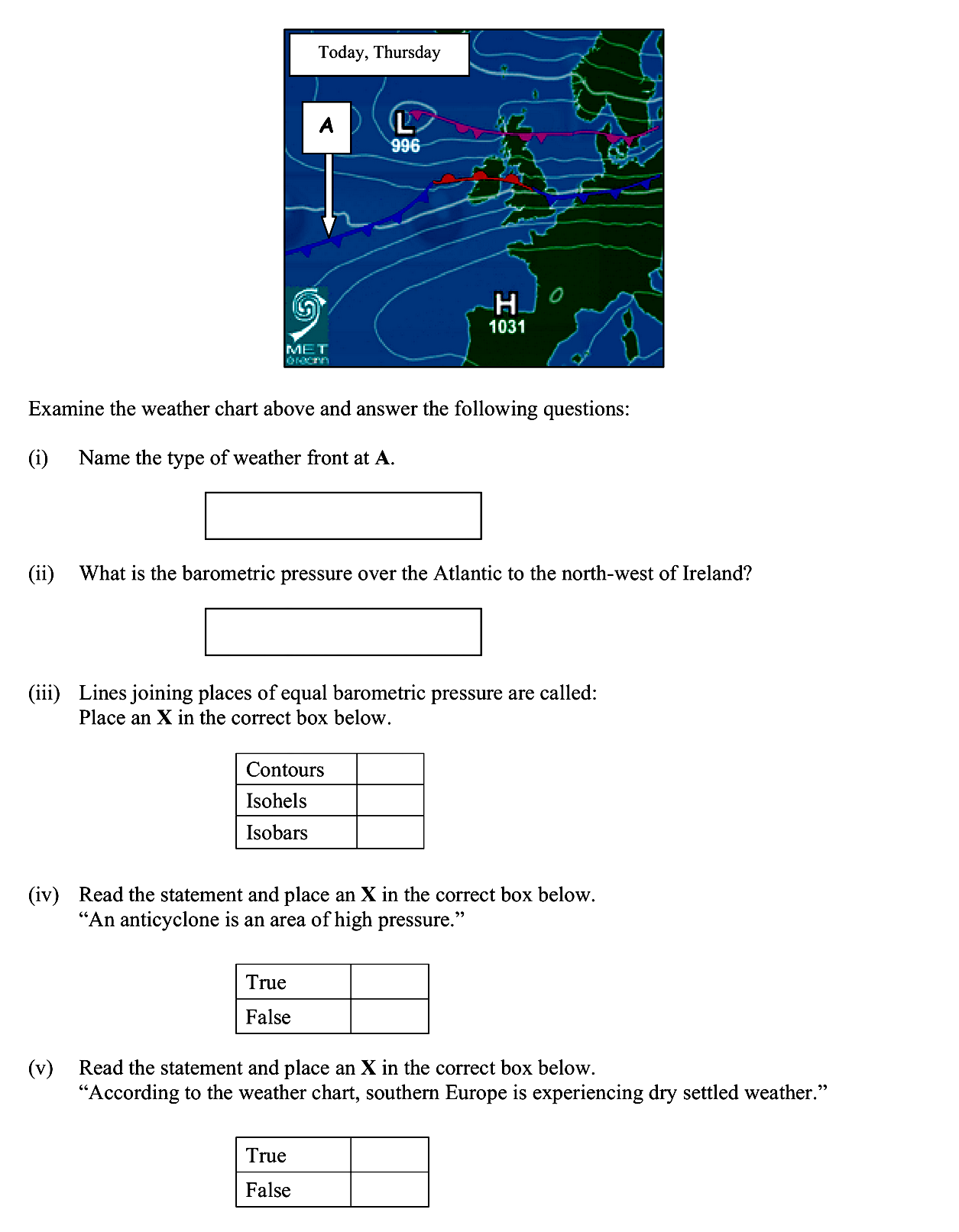 Examine-the-weather-chart-above-and-answer-the-following-questions:--(i)-Name-the-type-of-weather-front-at-A-Leaving Cert Geography-Question Exam Question-2011.png