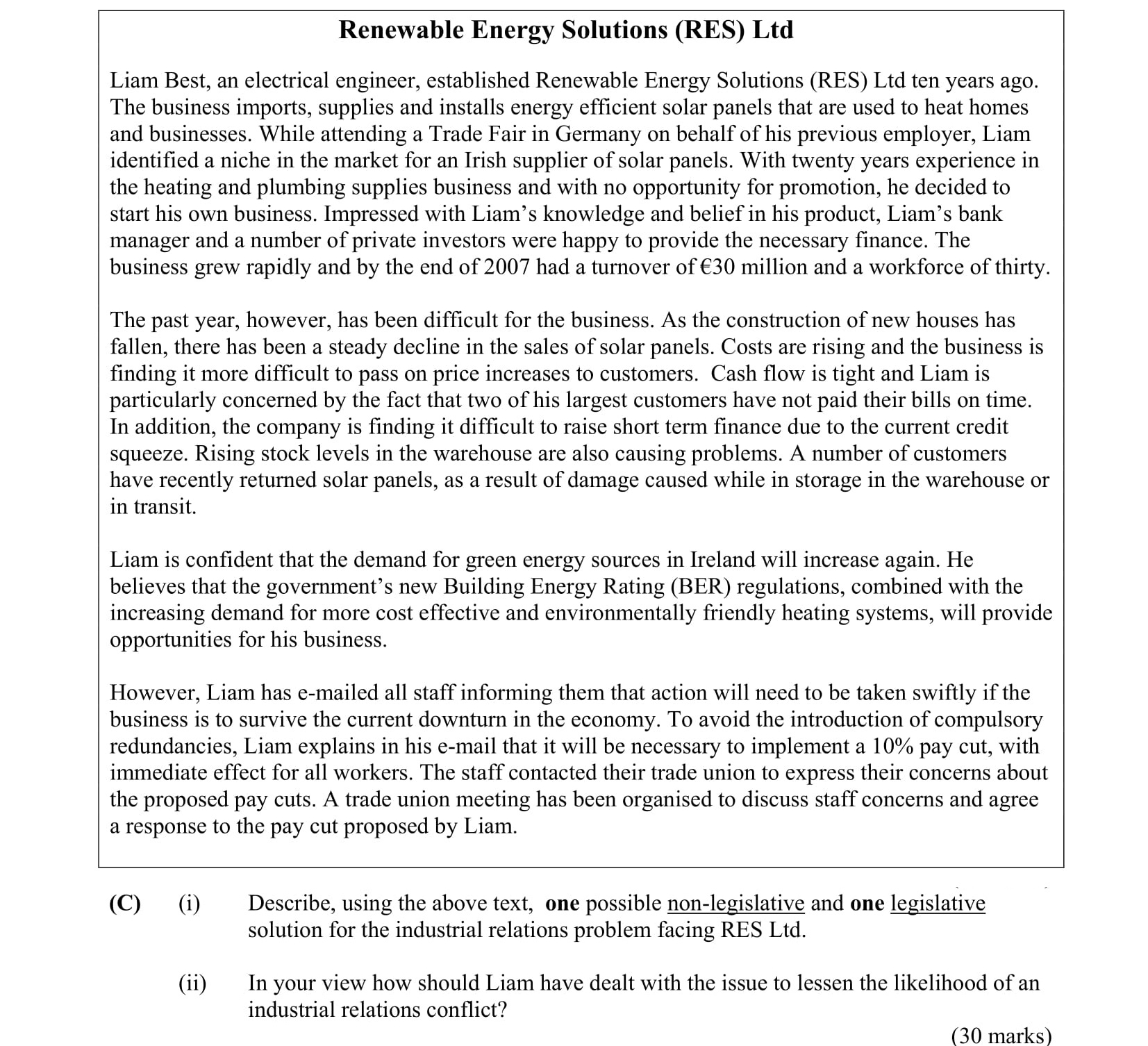 Describe,-using-the-above-text,-one-possible-non-legislative-and-one-legislative-solution-for-the-industrial-relations-problem-facing-RES-Ltd-Leaving Cert Business-Question C-2009.png