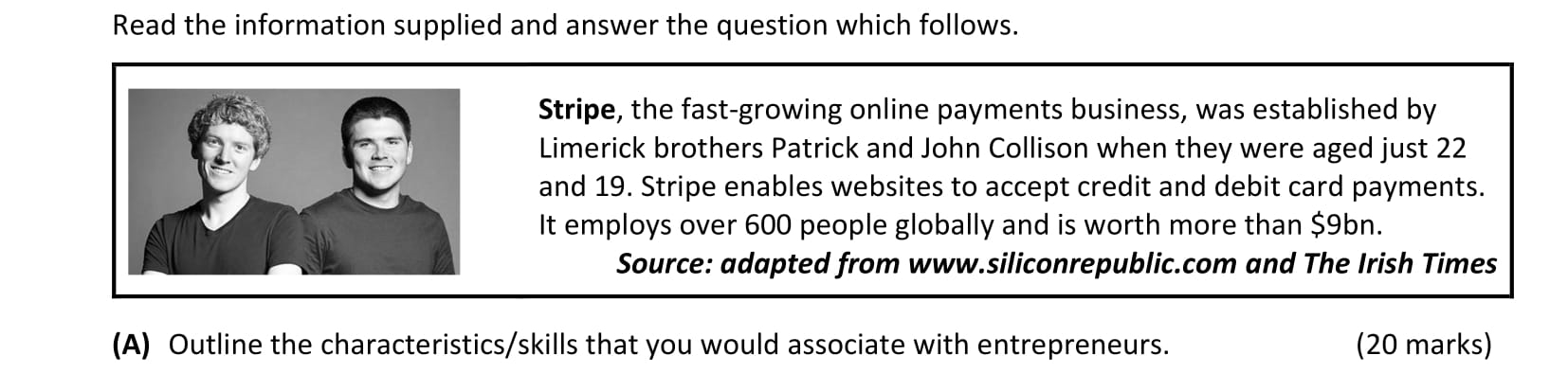 Outline-the-characteristics/skills-that-you-would-associate-with-entrepreneurs-Leaving Cert Business-Question A-2017.png