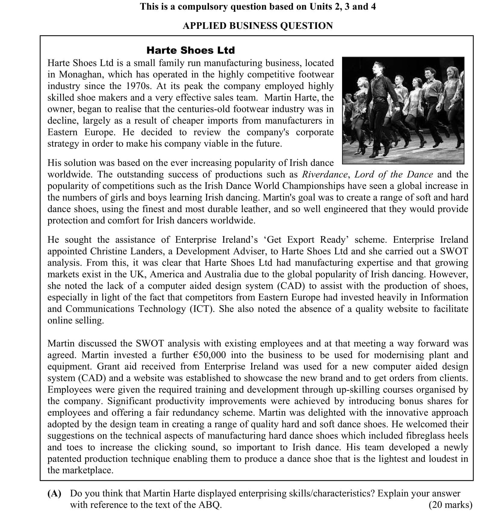 Do-you-think-that-Martin-Harte-displayed-enterprising-skills/characteristics?-Explain-your-answer-with-reference-to-the-text-of-the-ABQ-Leaving Cert Business-Question A-2015.png