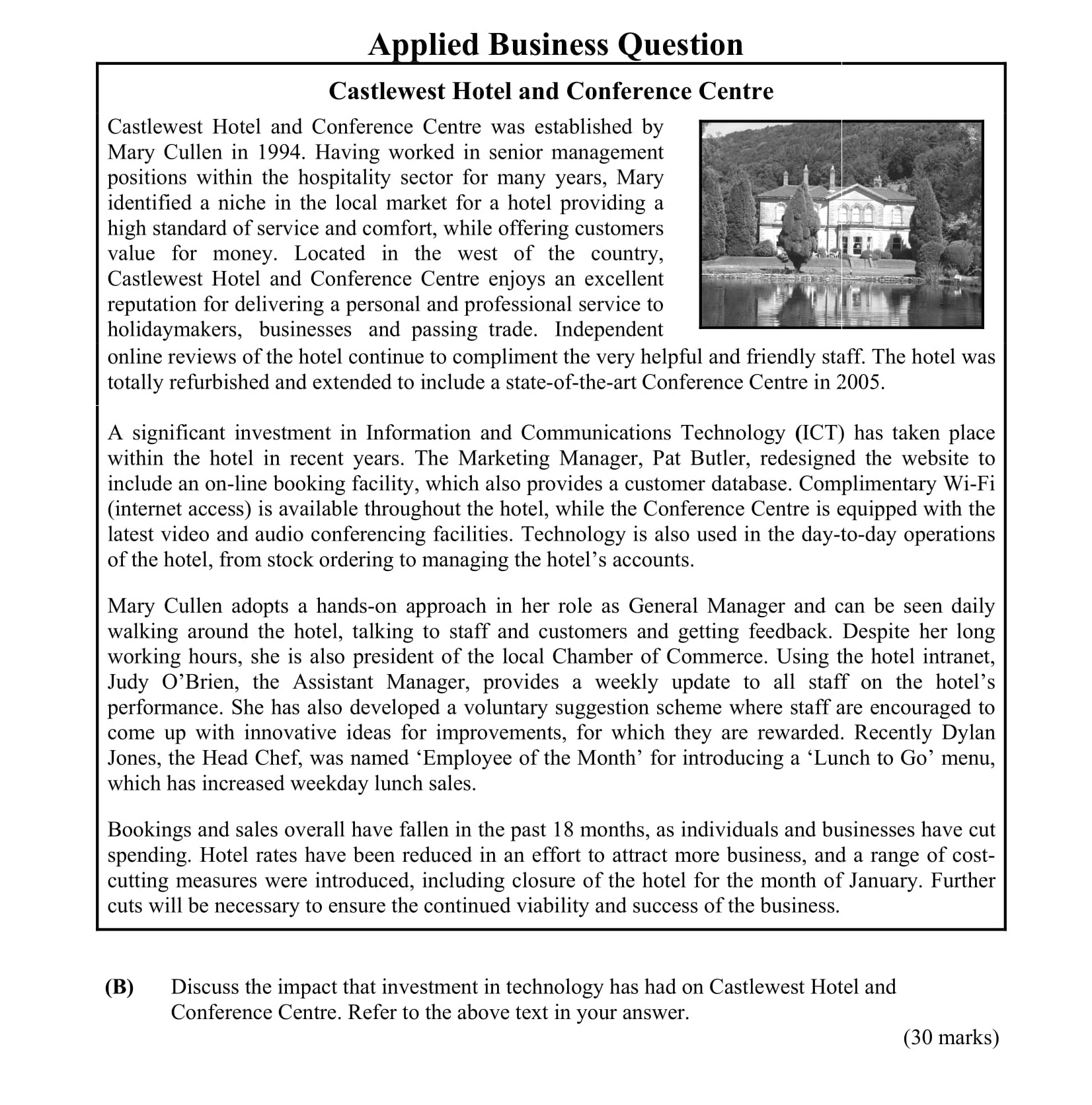 Discuss-the-impact-that-investment-in-technology-has-had-on-Castlewest-Hotel-and-Conference-Centre-Leaving Cert Business-Question B-2010.png