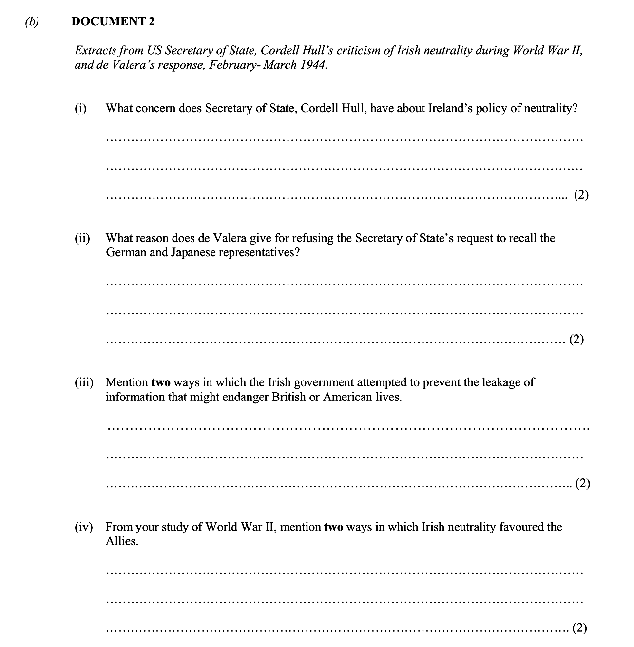 DOCUMENT-2--Extracts-from-US-Secretary-of-State,-Cordell-Hull’s-criticism-of-Irish-neutrality-during-World-War-II,-and-de-Valera’s-response,-February-March-1944-Junior Cycle History-Question b-2011.png