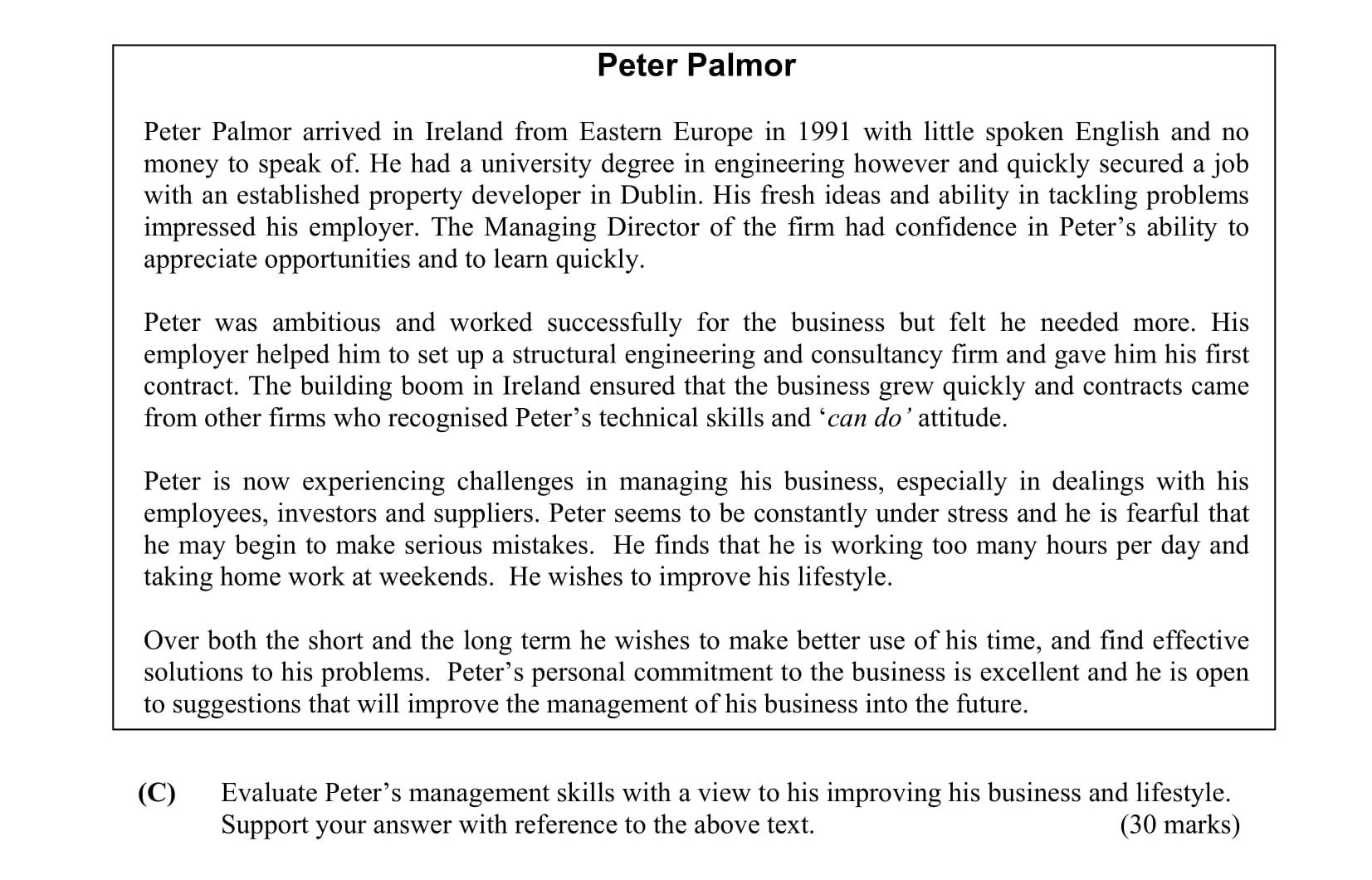 Evaluate-Peter’s-management-skills-with-a-view-to-improving-his-business-and-lifestyle-Leaving Cert Business-Question C-2004.png