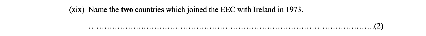 Name-the-two-countries-which-joined-the-EEC-with-Ireland-in-1973.-Junior Cycle History-Question xix-2007.png