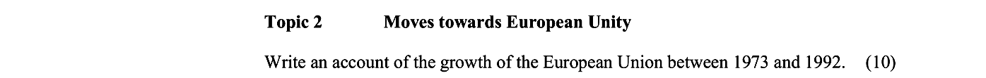 Write-an-account-of-the-growth-of-the-European-Union-between-1973-and-1992.-Junior Cycle History-Question 2-2005.png