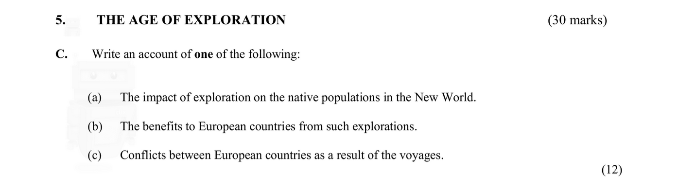 Write-an-account-of-one-of-the-following:--(a)-The-impact-of-exploration-on-the-native-populations-in-the-New-World-Junior Cycle History-Question 5C-2015.png