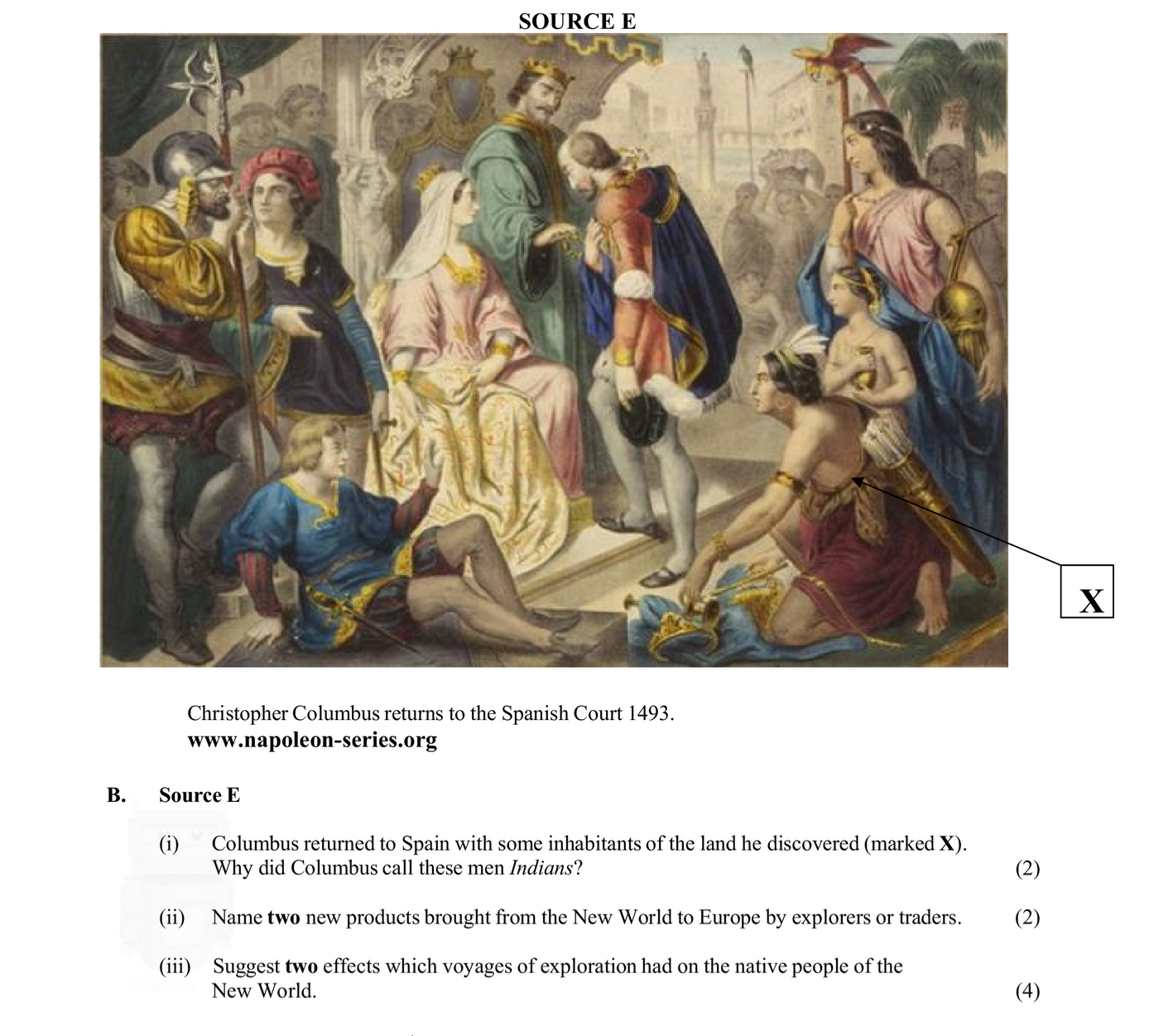 Source-E--(i)-Columbus-returned-to-Spain-with-some-inhabitants-of-the-land-he-discovered-(marked-X)-Junior Cycle History-Question B-2010.png