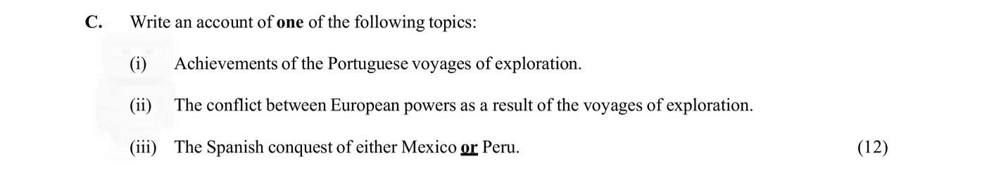 Write-an-account-of-one-of-the-following-topics:--(i)-Achievements-of-the-Portuguese-voyages-of-exploration-Junior Cycle History-Question C-2010.png