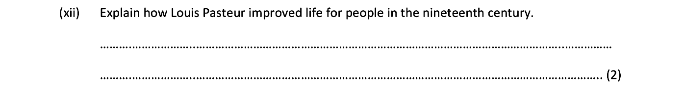 Explain-how-Louis-Pasteur-improved-life-for-people-in-the-nineteenth-century-Junior Cycle History-Question (xii)-2019.png