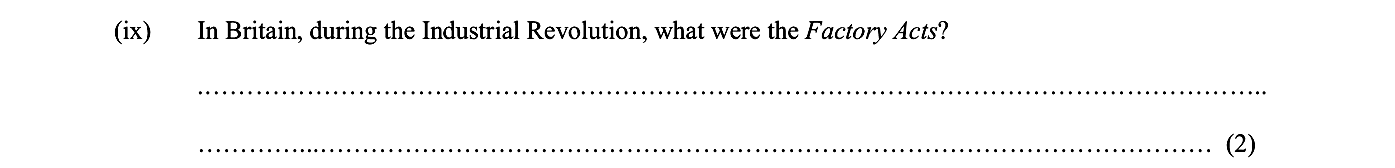 In-Britain,-during-the-Industrial-Revolution,-what-were-the-Factory-Acts?-Junior Cycle History-Question ix-2015.png