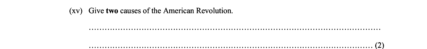 Give-two-causes-of-the-American-Revolution-Junior Cycle History-Question (xv)-2007.png