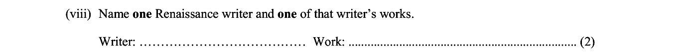 Name-one-Renaissance-writer-and-one-of-that-writer's-works-Junior Cycle History-Question viii-2013.png