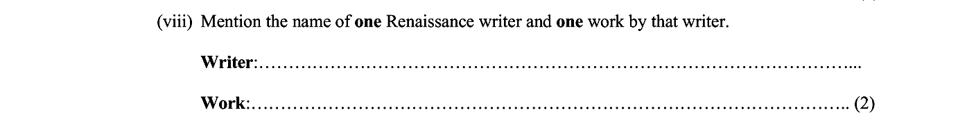 Mention-the-name-of-one-Renaissance-writer-and-one-work-by-that-writer-Junior Cycle History-Question viii-2008.png