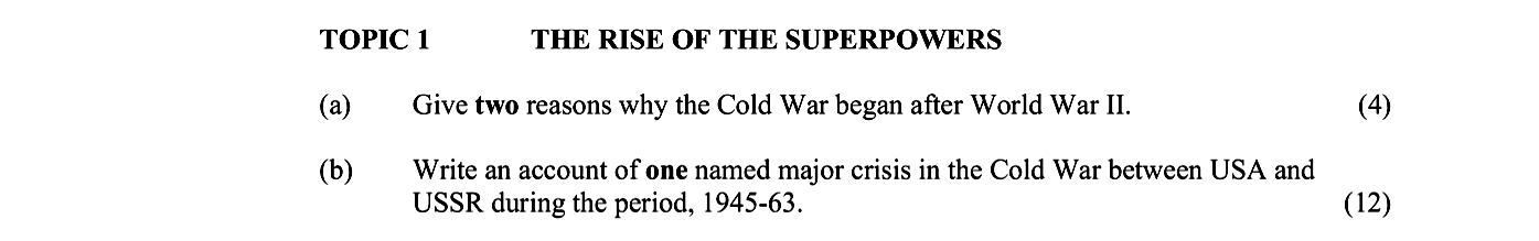 Give-two-reasons-why-the-Cold-War-began-after-World-War-II-Junior Cycle History-Question 1-2007.png
