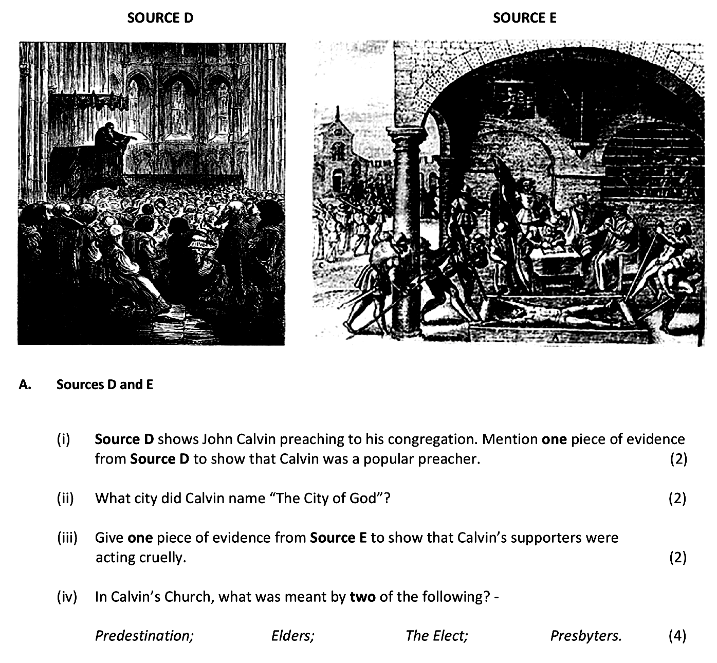 Sources-D-and-E--(i)-Source-D-shows-John-Calvin-preaching-to-his-congregation-Junior Cycle History-Question A-2017.png