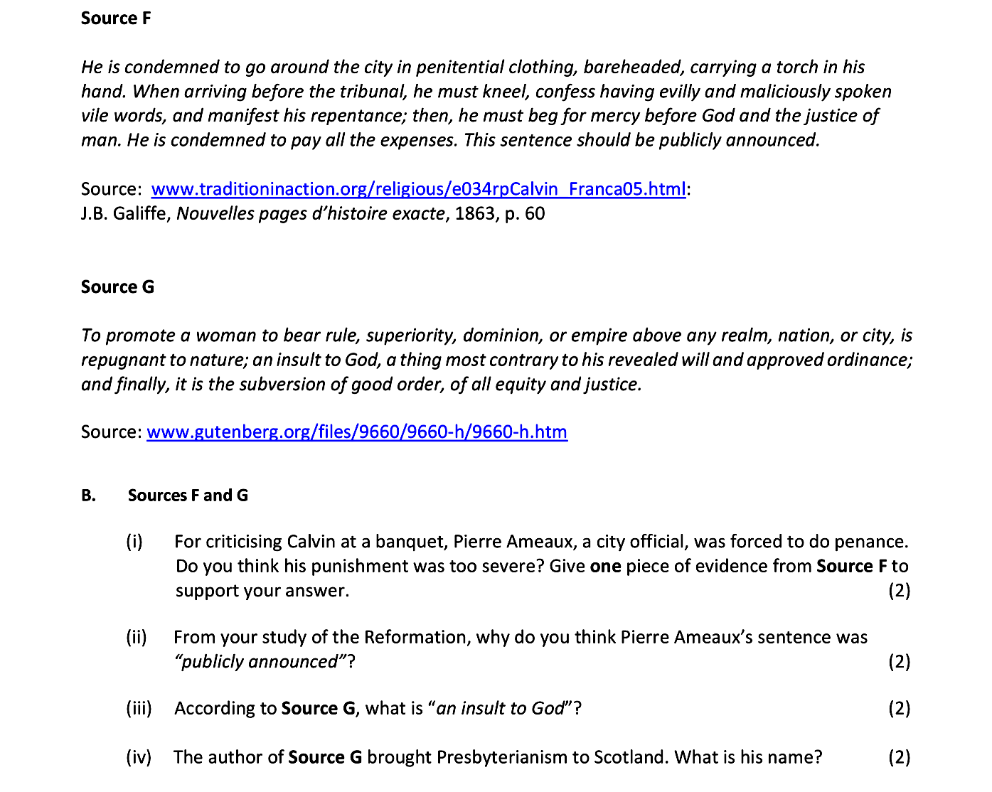 Sources-F-and-G--(i)-For-criticising-Calvin-at-a-banquet,-Pierre-Ameaux,-a-city-official,-was-forced-to-do-penance-Junior Cycle History-Question B.-2017.png