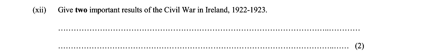 Give-two-important-results-of-the-Civil-War-in-Ireland,-1922-1923.------------Junior Cycle History-Question (xii)-2014.png