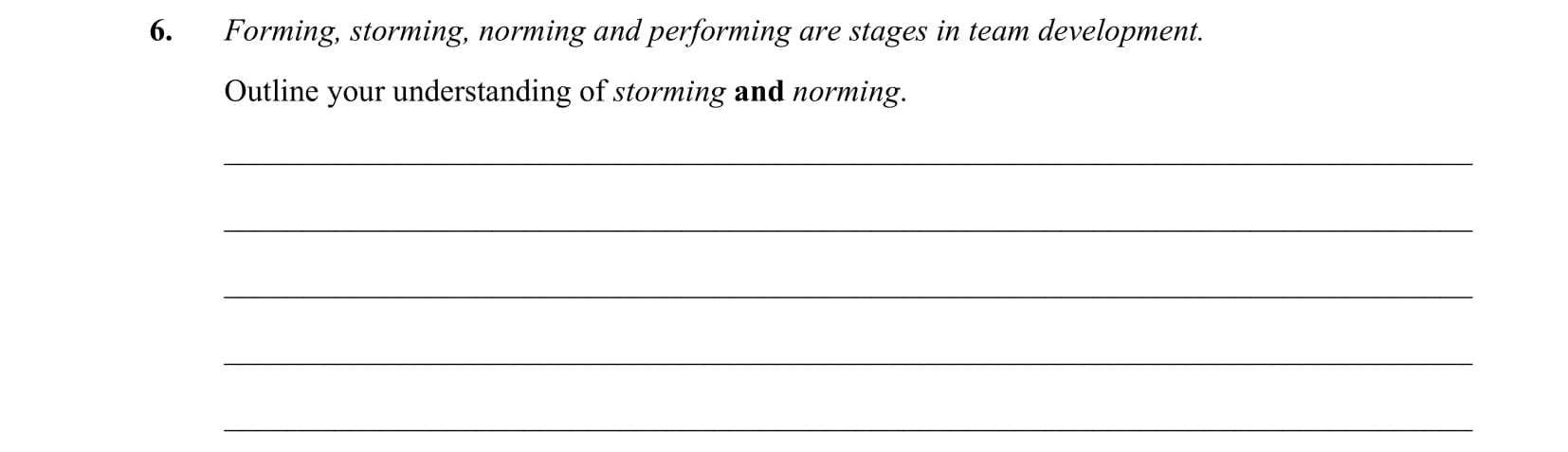 Forming,-storming,-norming-and-performing-are-stages-in-team-development-Leaving Cert Business-Question 6-2015.png