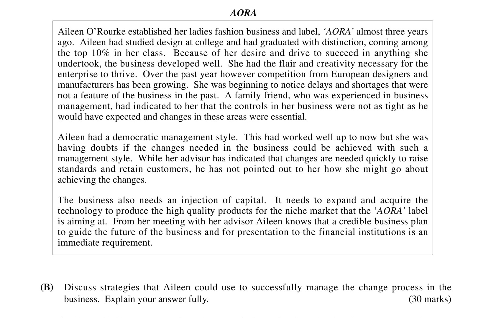 Discuss-strategies-that-Aileen-could-use-to-successfully-manage-the-change-process-in-the-business-Leaving Cert Business-Question B-2001.png