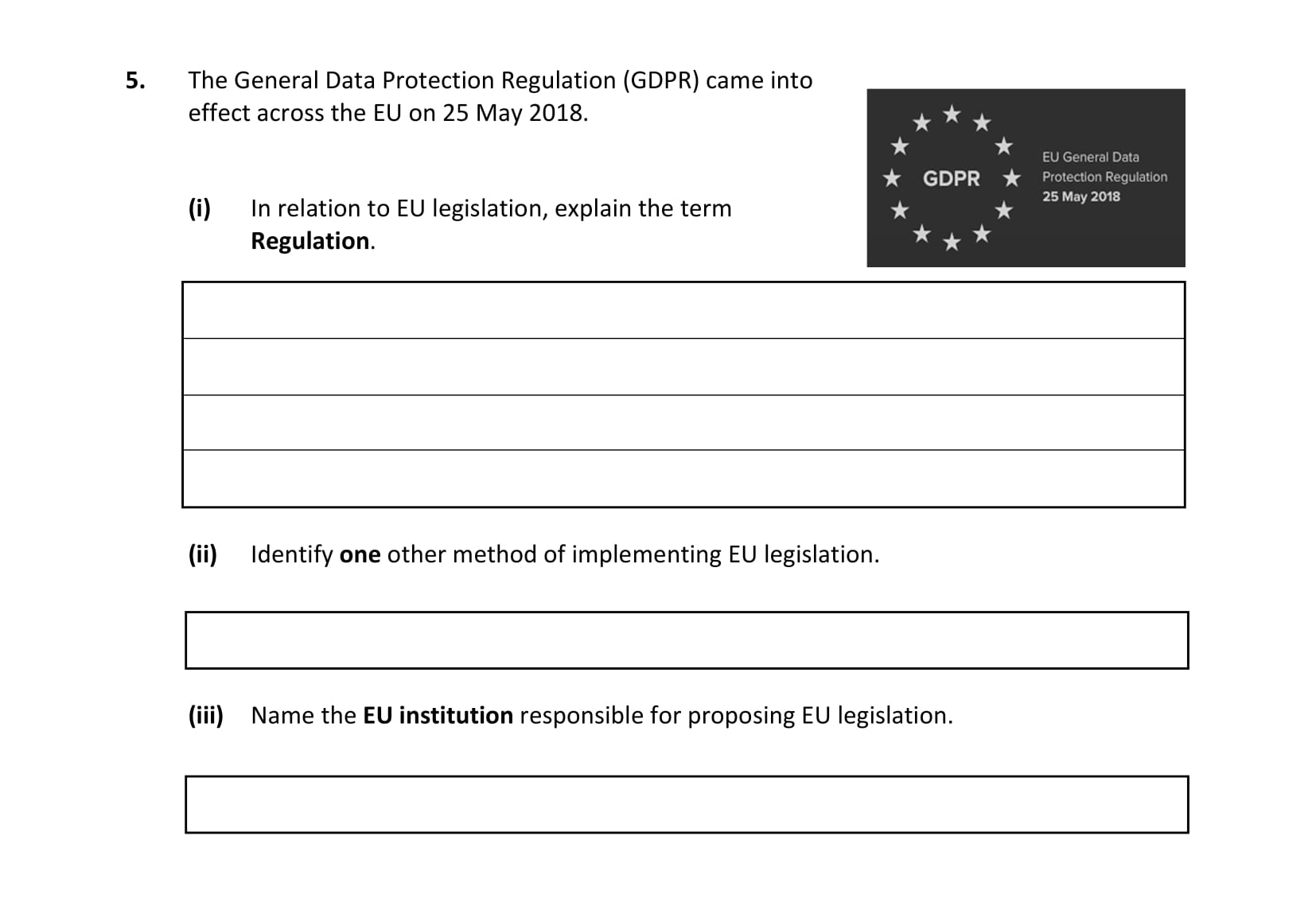 The-General-Data-Protection-Regulation-(GDPR)-came-into-effect-across-the-EU-on-25-May-2018-Leaving Cert Business-Question 5-2020.png