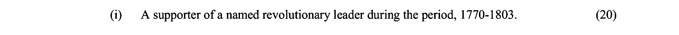 A-supporter-of-a-named-revolutionary-leader-during-the-period,-1770-1803.-Junior Cycle History-Question (i)-2006.png
