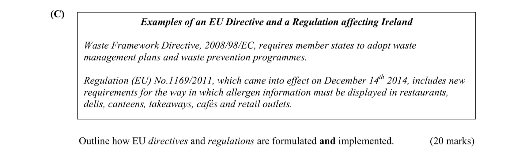 Outline-how-EU-directives-and-regulations-are-formulated-and-implemented-Leaving Cert Business-Question 3-2015.png