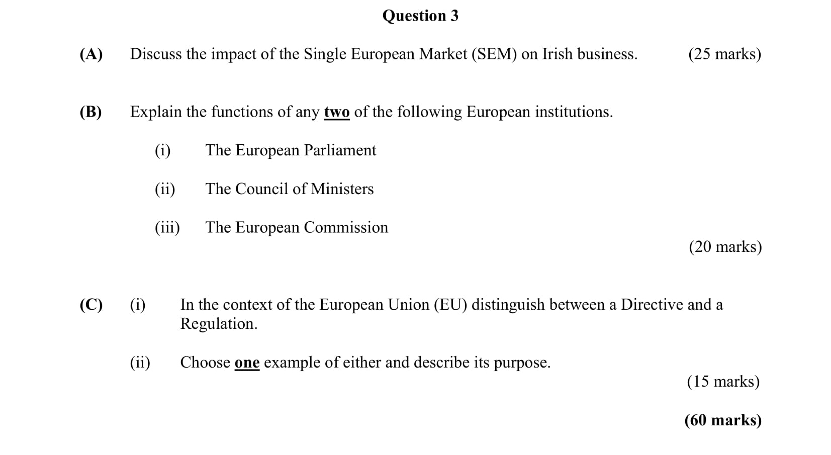 Discuss-the-impact-of-the-Single-European-Market-(SEM)-on-Irish-business-Leaving Cert Business-Question 3-2008.png