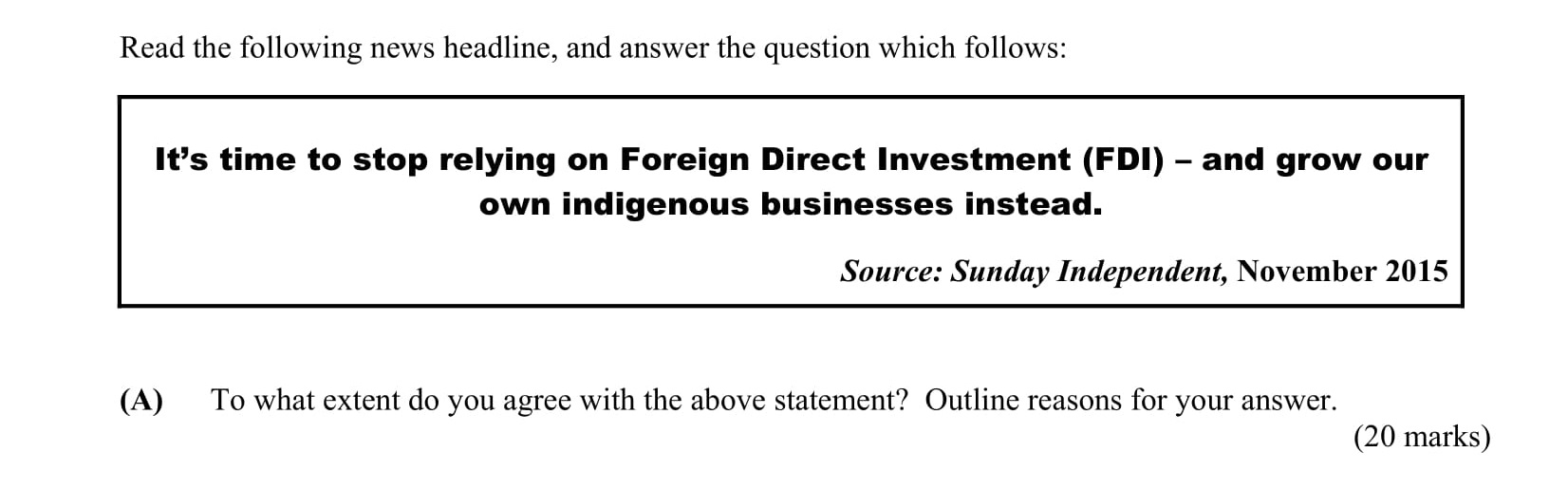 It’s-time-to-stop-relying-on-Foreign-Direct-Investment-(FDI)-–-and-grow-our-own-indigenous-businesses-instead-Leaving Cert Business-Question 3 (A)-2016.png