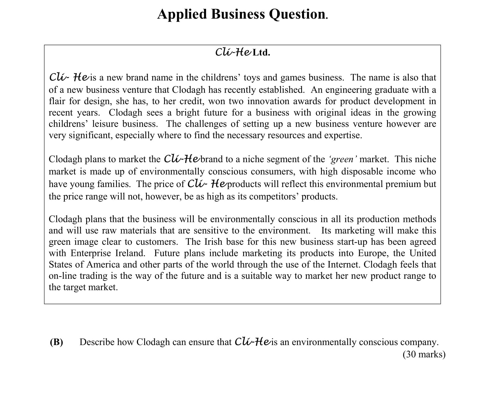 Describe-how-Clodagh-can-ensure-that-Cli-Héis-an-environmentally-conscious-company-Leaving Cert Business-Question B-2003.png
