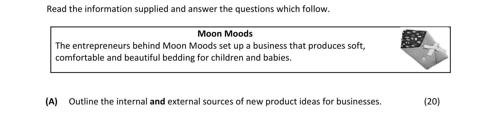 Outline-the-internal-and-external-sources-of-new-product-ideas-for-businesses-Leaving Cert Business-Question 7(A)-2021.png