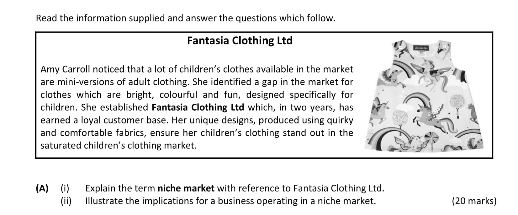 Explain-the-term-niche-market-with-reference-to-Fantasia-Clothing-Ltd-Leaving Cert Business-Question 7(A)-2017.png