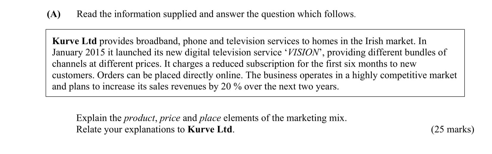 Read-the-information-supplied-and-answer-the-question-which-follows-Leaving Cert Business-Question 7-2015.png