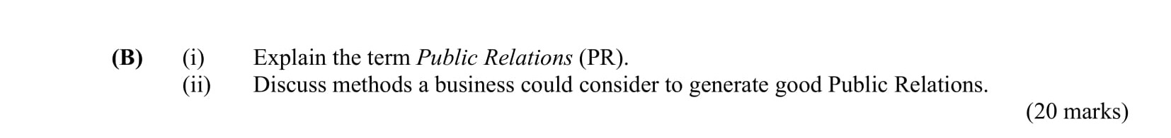 Explain-the-term-Public-Relations-(PR)-Leaving Cert Business-Question B (i) & (ii)-2015.png