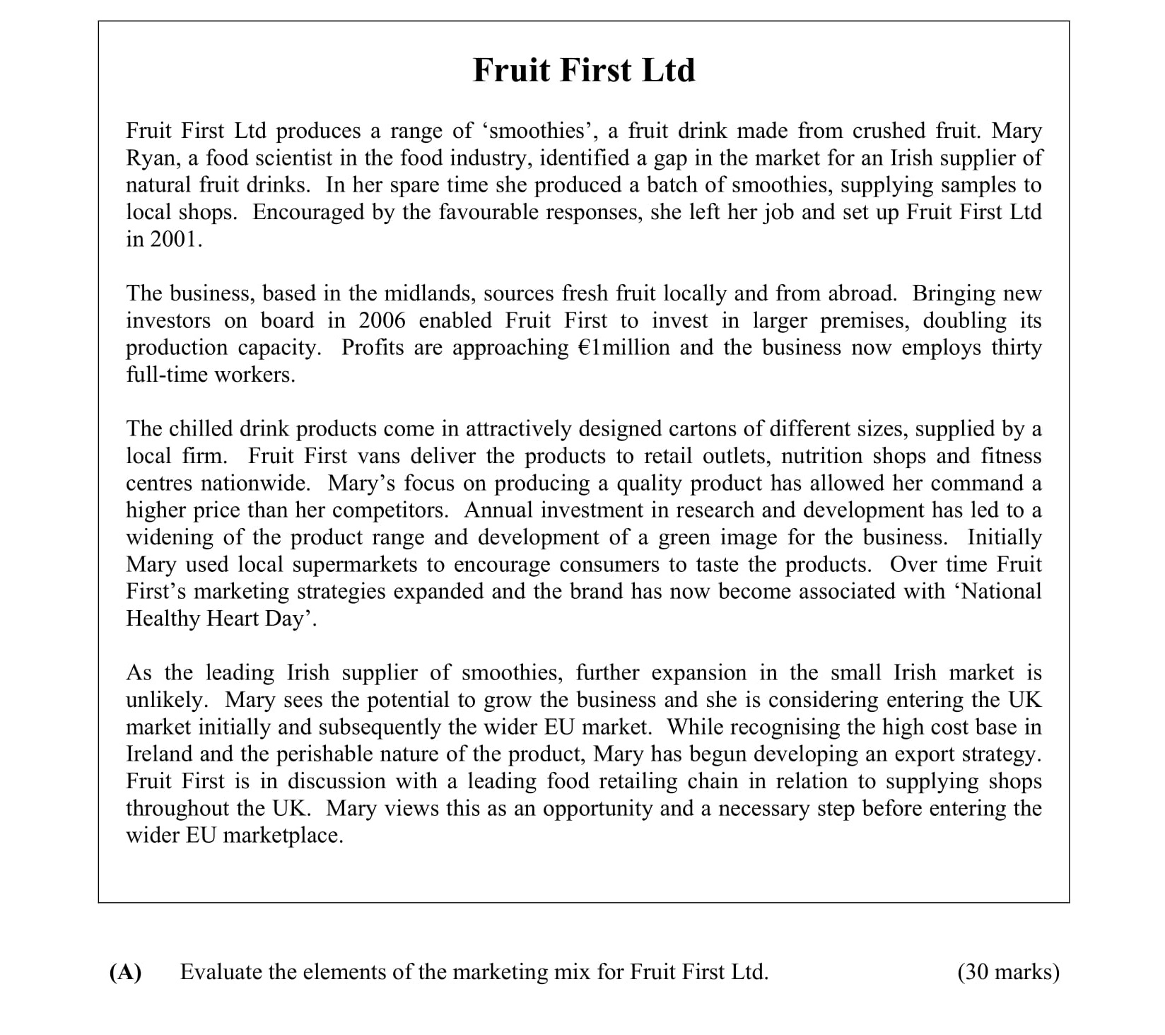 Fruit-First-Ltd-produces-a-range-of-‘smoothies’,-a-fruit-drink-made-from-crushed-fruit-Leaving Cert Business-Question (A)-2008.png
