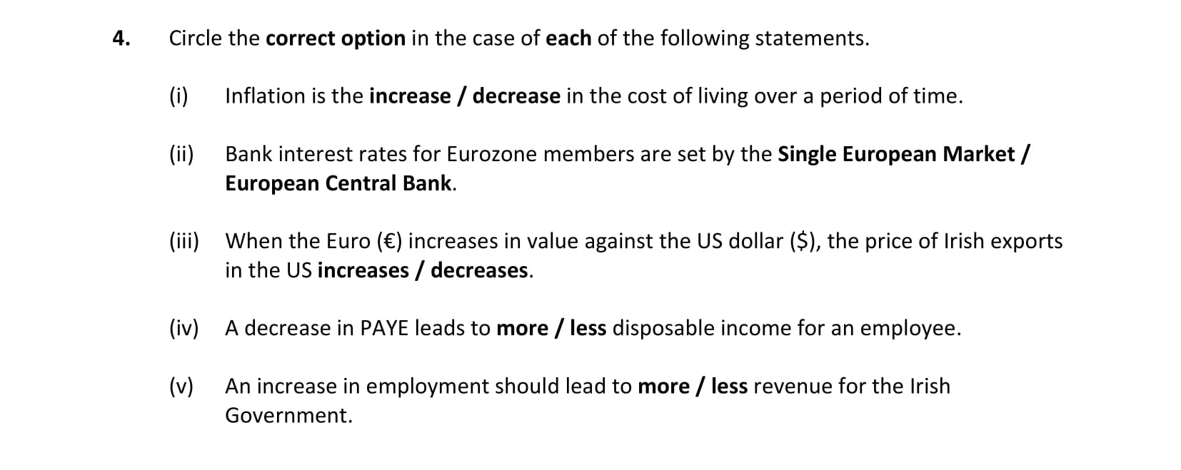 Circle-the-correct-option-in-the-case-of-each-of-the-following-statements-Leaving Cert Business-Question 4-2019.png