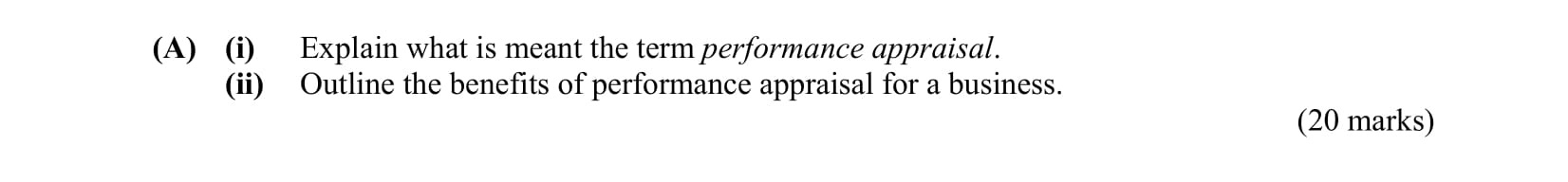 Explain-what-is-meant-the-term-performance-appraisal-Leaving Cert Business-Question 5(A)-2010.png